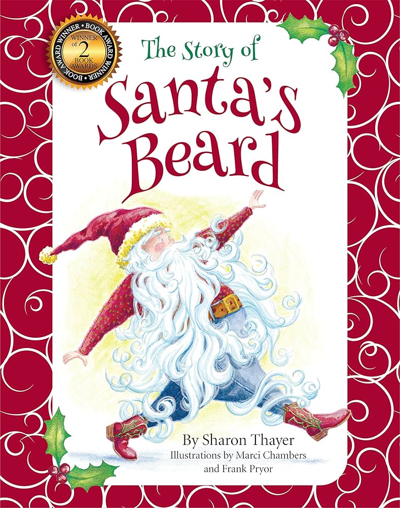 The Story of Santas's Beard- Hardcover Book by signed by Author
